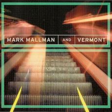 Mark Mallman & Vermont mp3 Album by Mark Mallman