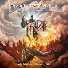 Dark Tales from Medieval Times mp3 Album by Dolezall