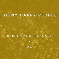 Shiny Happy People mp3 Single by Reuben And The Dark