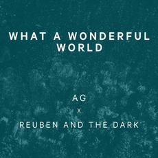 What A Wonderful World mp3 Single by Reuben And The Dark