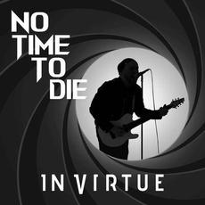 No Time to Die mp3 Single by In Virtue