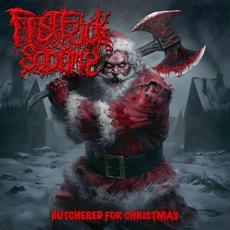 Butchered for Christmas mp3 Album by FistFuck Sodomy