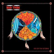 Eye of the Storm mp3 Album by Bud Tribe