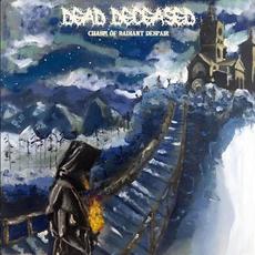 Chasm Of Radiant Despair mp3 Album by Dead Deceased