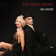 Remix of Modern Times mp3 Album by Dark Minimal Project