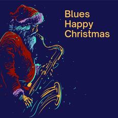 Blues Happy Christmas mp3 Compilation by Various Artists