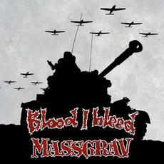 Blood I Bleed / Massgrav mp3 Compilation by Various Artists