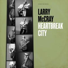 Heartbreak City mp3 Album by Larry McCray