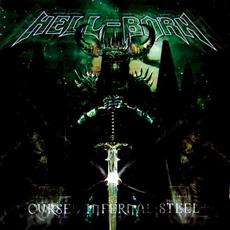 Cursed Infernal Steel mp3 Album by Hell-Born