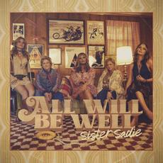 All Will Be Well mp3 Album by Sister Sadie