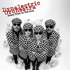 Every Trick In The Book mp3 Album by Dynalectric Orchestra