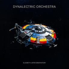 Elizabeth Lister Observatory mp3 Album by Dynalectric Orchestra