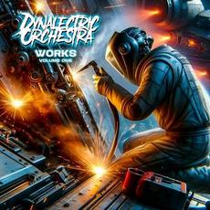 Works: Volume One mp3 Album by Dynalectric Orchestra