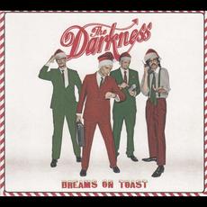 Dreams on Toast (Christmas Edition) mp3 Album by The Darkness