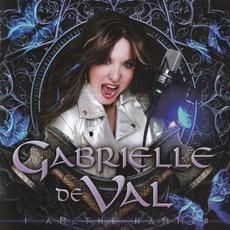 I Am The Hammer mp3 Album by Gabrielle De Val