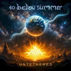 UNTETHERED mp3 Album by 40 Below Summer