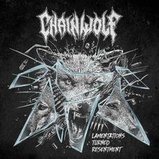Lamentations Turned Resentment mp3 Album by Chain Wolf