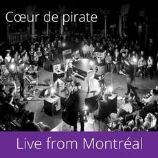 Live From Montréal mp3 Live by Cœur De Pirate