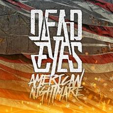 American Nightmare mp3 Single by Dead Eyes