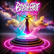 Falls Into Place / Neon Glow mp3 Single by Dynalectric Orchestra