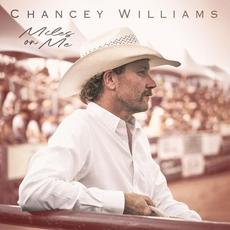 Miles On Me mp3 Album by Chancey Williams