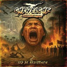 Sed de Resistencia mp3 Album by Chewelche