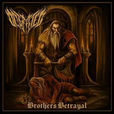 Brothers Betrayal mp3 Album by Deserted
