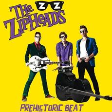 Prehistoric Beat (Remastered) mp3 Album by The Zipheads
