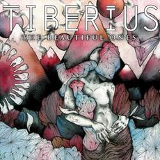 The Beautiful Ones mp3 Album by Tiberius