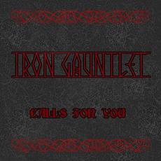 Calls for You mp3 Album by Iron Gauntlet