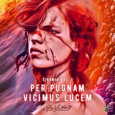 Per Pugnam Vicimus Lucem mp3 Album by Alex Vecchietti