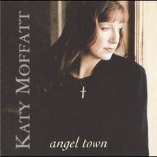 Angel Town mp3 Album by Katy Moffatt