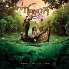 Tragedy of Delusion mp3 Album by Meteora