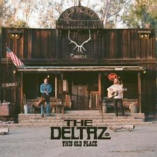 This Old Place mp3 Album by The Deltaz