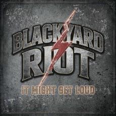 It Might Get Loud mp3 Album by Blackyard Riot