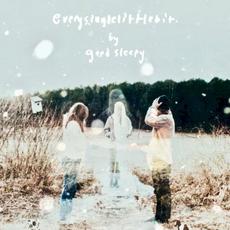 everysinglelittlebit mp3 Album by Good Sleepy