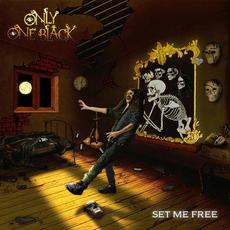 Set Me Free mp3 Album by Only One Black