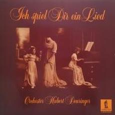 Ich Spiel Dir Ein Lied mp3 Album by Orchester Hubert Deuringer