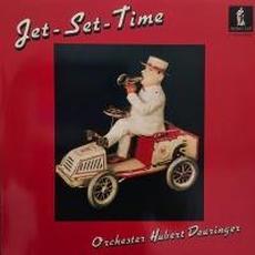 Jet-Set-Time mp3 Album by Orchester Hubert Deuringer