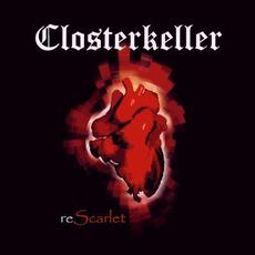 ReScarlet (Remastered) mp3 Album by Closterkeller