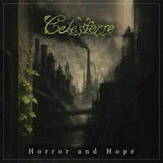 Horror and Hope mp3 Album by Celesterre