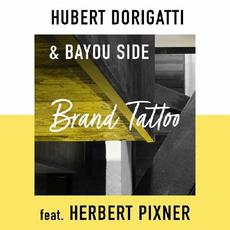 Brand Tattoo mp3 Single by Hubert Dorigatti