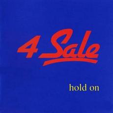 Hold On mp3 Album by 4 Sale