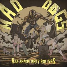 Ass Shakin' Dirty Rollers mp3 Album by Mad Dogs