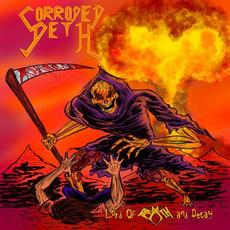 Lord of Death and Decay mp3 Album by Corroded Deth