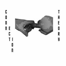 Connection Theory mp3 Album by Connection Theory