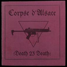:Death 23 Death: mp3 Album by Corpse d'Alsace