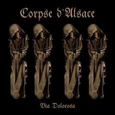 Via Dolorosa mp3 Album by Corpse d'Alsace