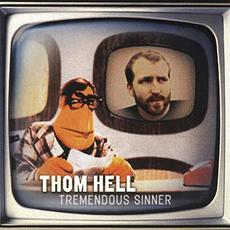 Tremendous Sinner mp3 Album by Thom Hell