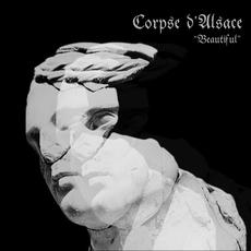 Beautiful mp3 Single by Corpse d'Alsace